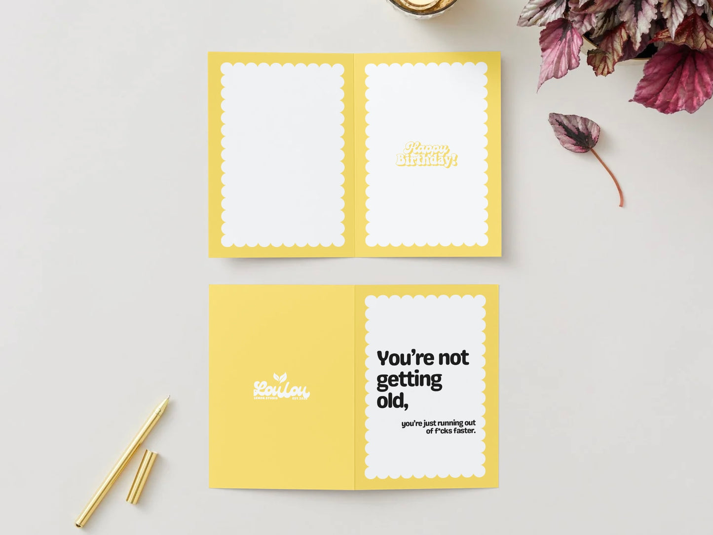 You're Not Getting Old Card