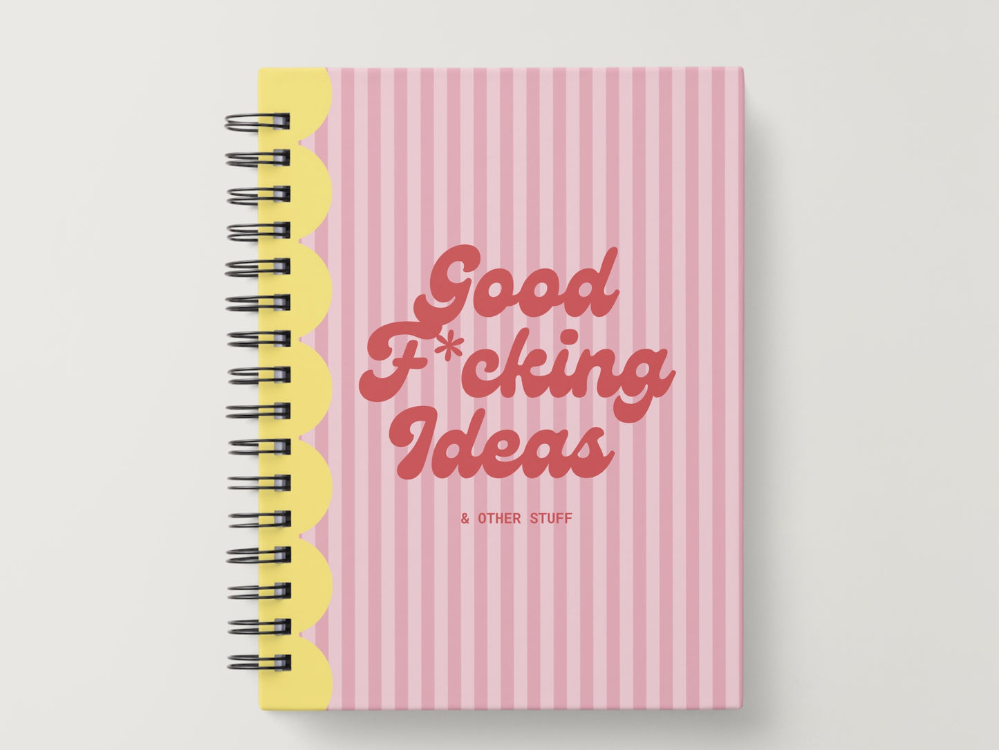 Good F*cking Ideas Notebook