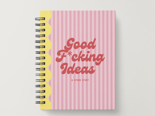 Good F*cking Ideas Notebook